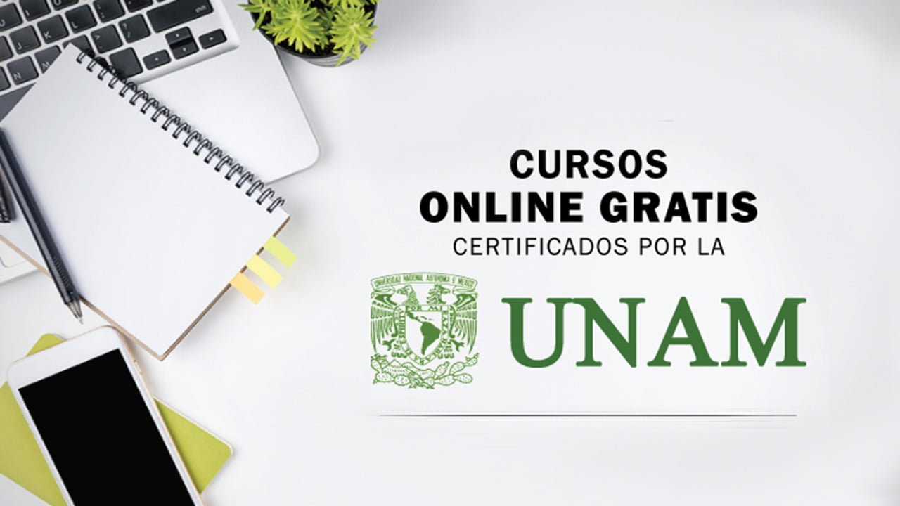 Encuentra Aquí Cursos Gratis De La UNAM Desde Robótica, Tesis Hasta ...